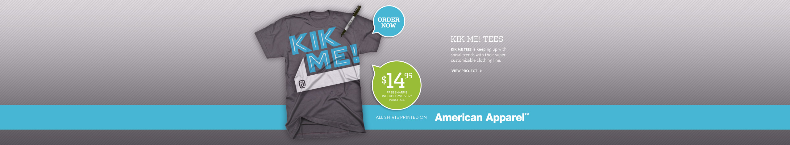 home_slide_kik_me_teesPTS